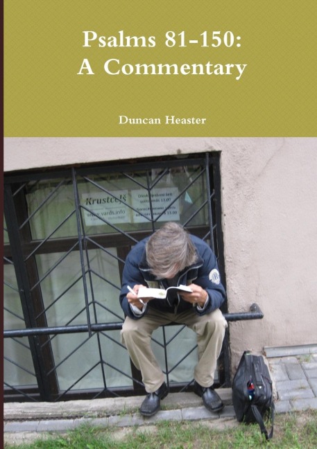 Psalms 81-150: A Commentary