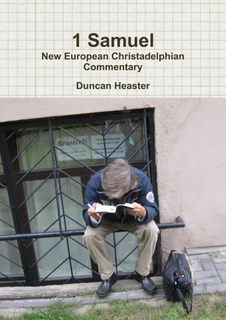 1 Samuel: New European Christadelphian Commentary