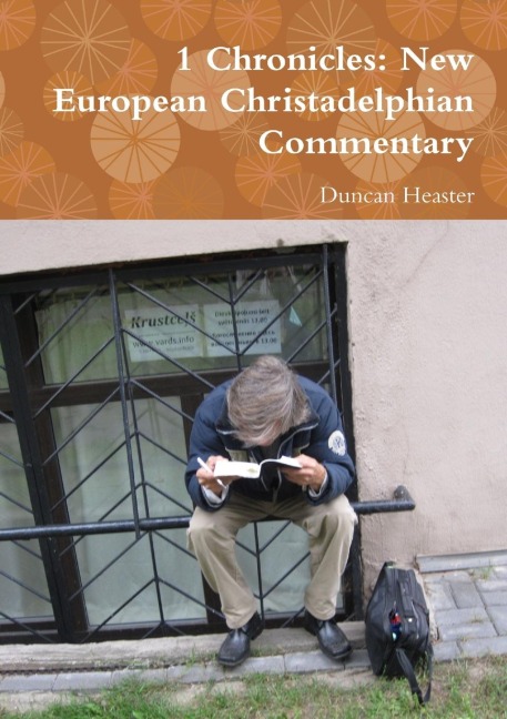 1 Chronicles: New European Christadelphian Commentary