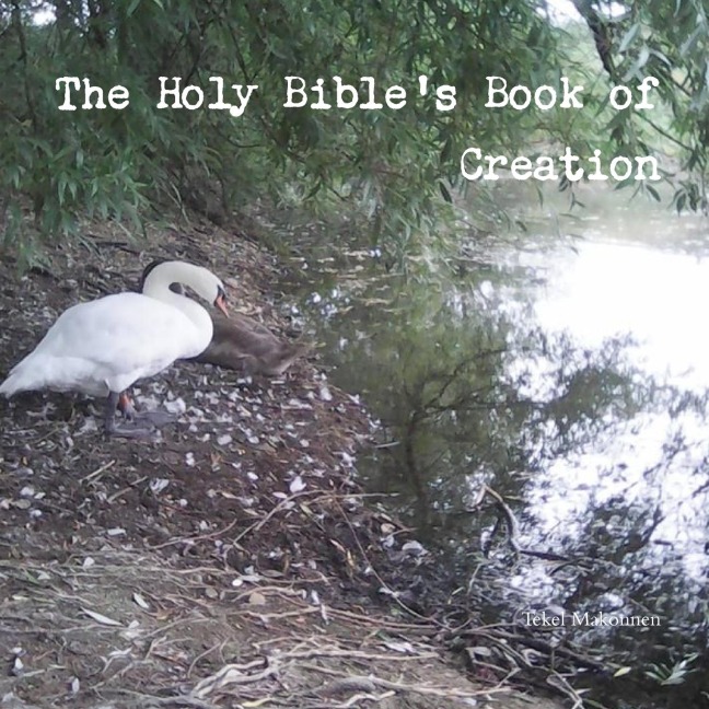 The Holy Bibles Book of Creation