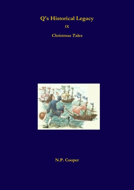 Qs Historical Legacy - 9 - Christmas Tales