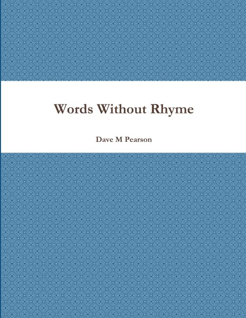 Words Without Rhyme