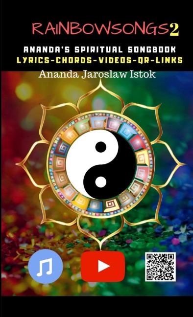 Rainbow Songs 2 - Anandas Spiritual Songbook