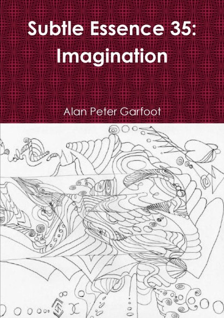 Subtle Essence 35: Imagination