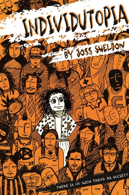 Individutopia: A novel set in a neoliberal dystopia