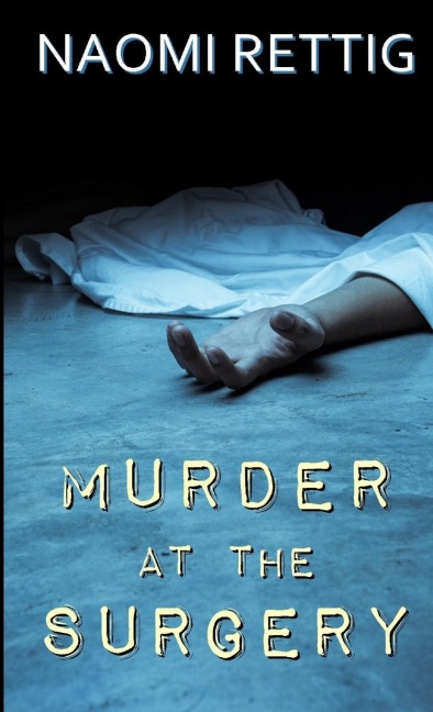 Murder at the Surgery