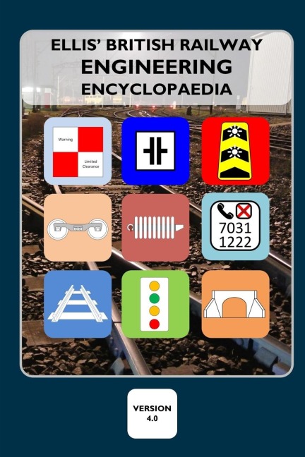 Ellis British Railway Engineering Encyclopaedia (4th Edition)