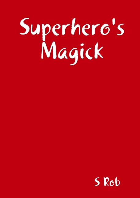 Superheros Magick