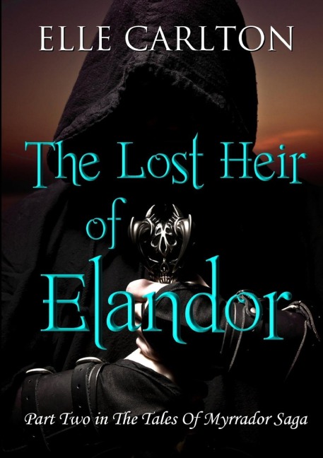 The Lost Heir of Elandor