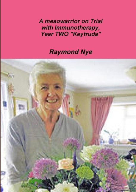 A mesowarrior on Trial with Immunotherapy,Year TWO Keytruda