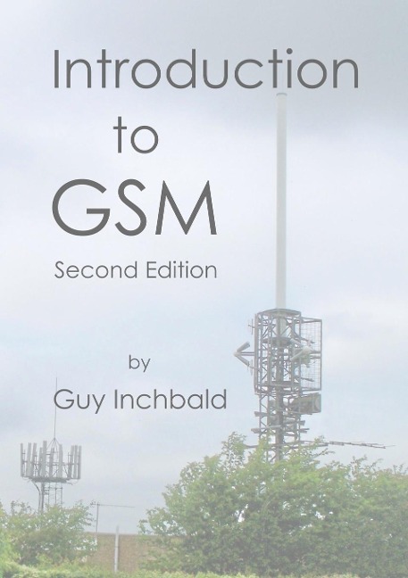 Introduction to GSM: Second Edition