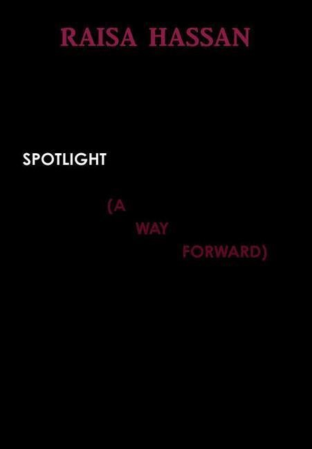 Spotlight (a Way Forward)