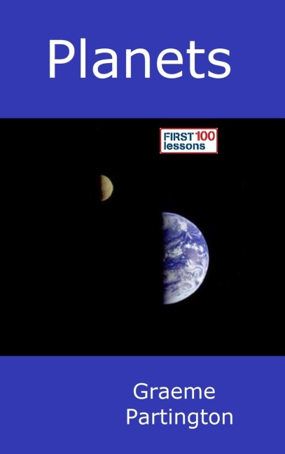 Planets: First 100 Lessons
