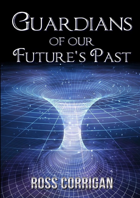 Guardians Of Our Futures Past