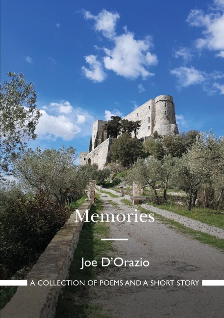 Memories: A collection of poems and a short story