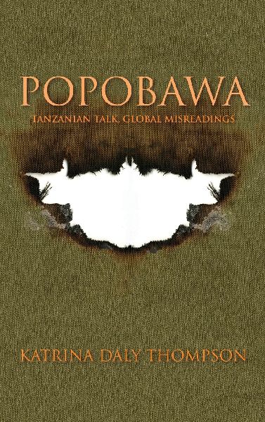 Popobawa: Tanzanian Talk, Global Misreadings