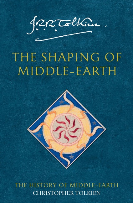 The Shaping of Middle-Earth: The History of Middle-Earth 4