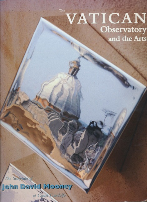 Vatican Observatory and the Arts: The Sculpture of John David Mooney at Castel Gandolfo
