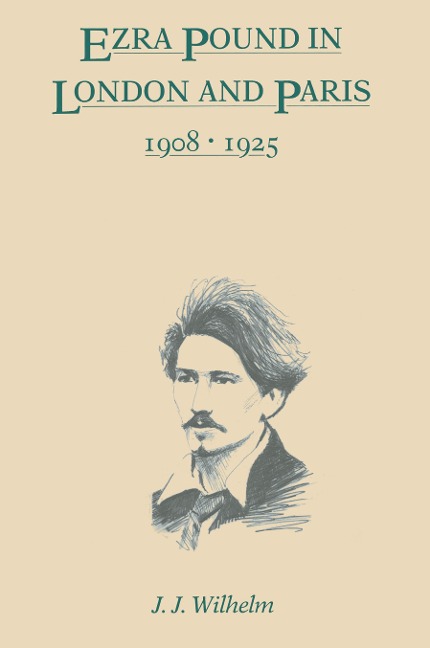 Ezra Pound in London and Paris, 1908-1925