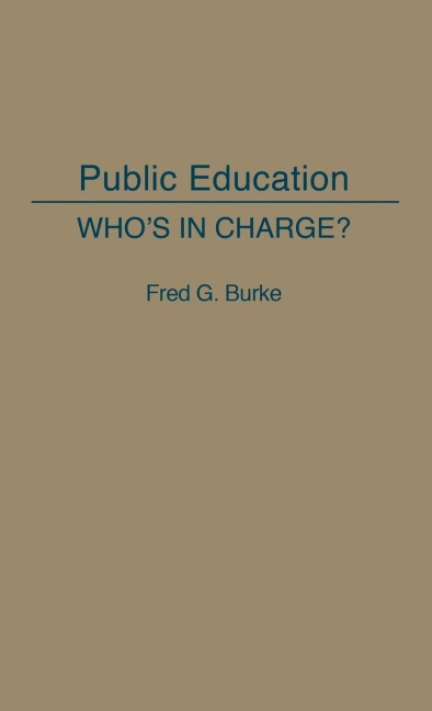 Public Education: Whos in Charge?