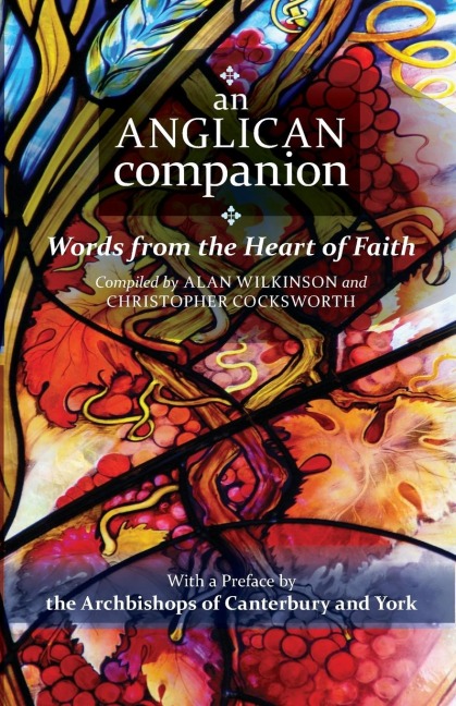 An Anglican Companion: Words From The Heart Of Faith