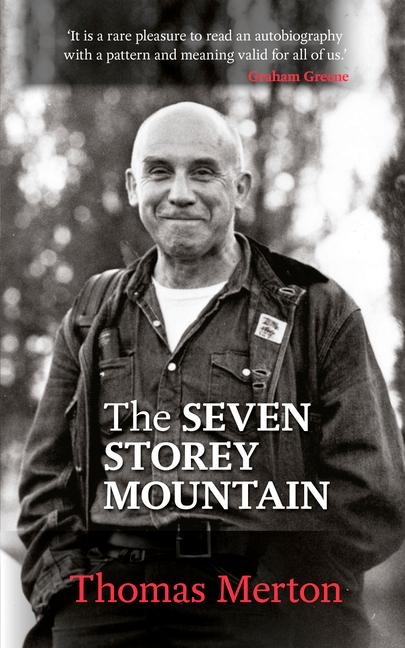 The Seven Storey Mountain