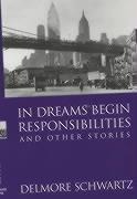 In Dreams Begin Responsibilities and Other Stories