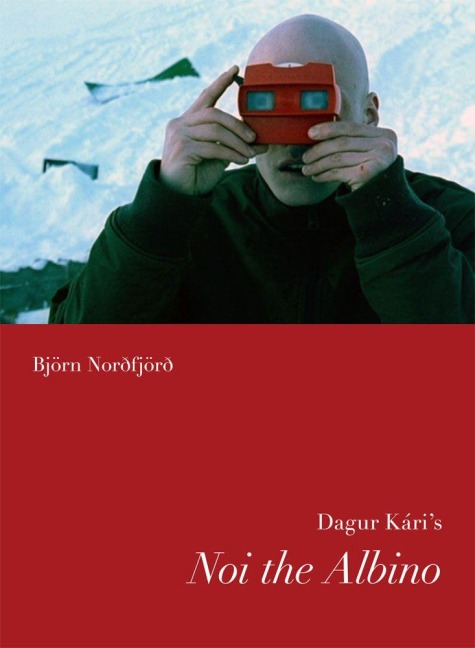 Dagur Kari's Noi the Albino