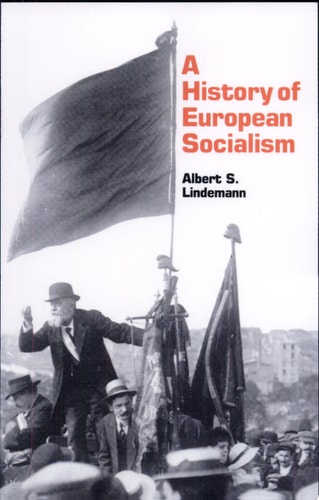 A History of European Socialism