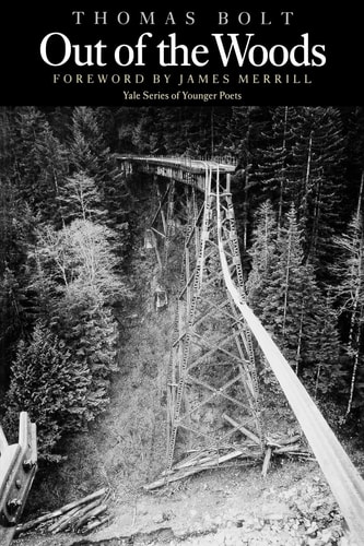 Out of the Woods (Yale Series of Younger Poets)