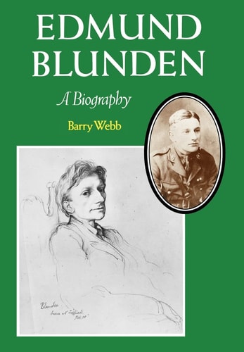 Edmund Blunden: A Biography