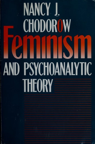 Feminism and Psychoanalytic Theory