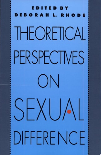 Theoretical Perspectives on Sexual Difference