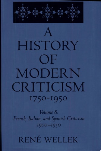 A History of Modern Criticism, 1750-1950