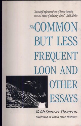 The Common But Less Frequent Loon and Other Essays