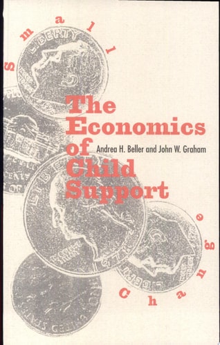 Small Change The Economics of Child Support