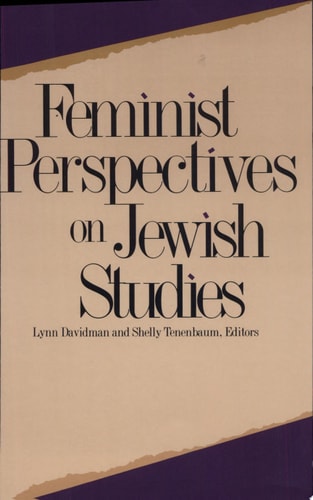 Feminist Perspectives on Jewish Studies