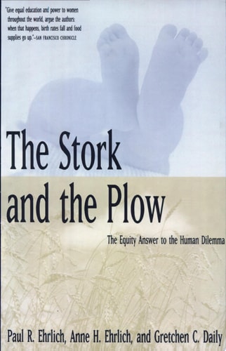 The Stork and the Plow The Equity Answer to the Human Dilemma