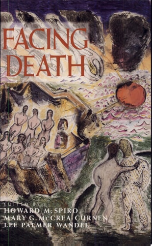 Facing Death Where Culture, Religion, and Medicine Meet