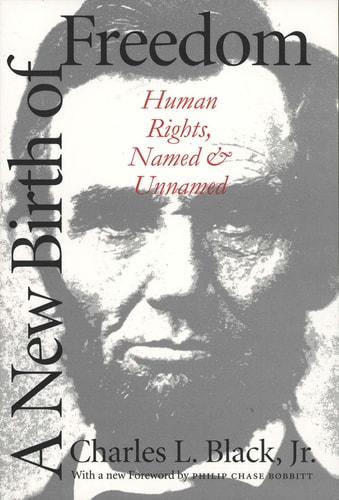 A New Birth of Freedom Human Rights, Named and Unnamed