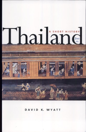 Thailand A Short History