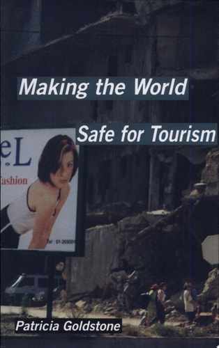 Making the World Safe for Tourism
