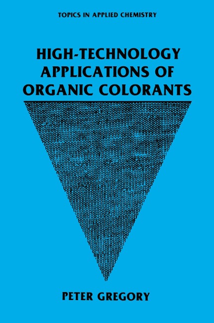 High-Technology Applications of Organic Colorants