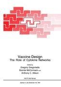 Vaccine Design: The Role of Cytokine Networks