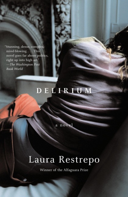 Delirium: A Novel