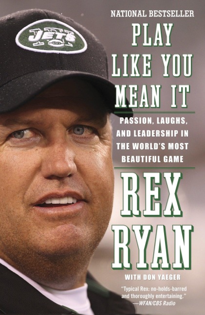 Play Like You Mean It: Passion, Laughs, and Leadership in the Worlds Most Beautiful Game