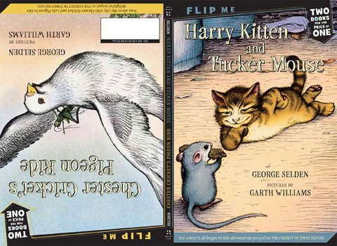 Harry Kitten and Tucker Mouse / Chester Crickets Pigeon Ride: Two Books in One