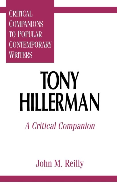 Tony Hillerman: A Critical Companion