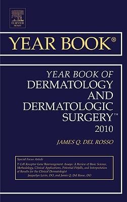Year Book of Dermatology and Dermatological Surgery 2010: Volume 2010