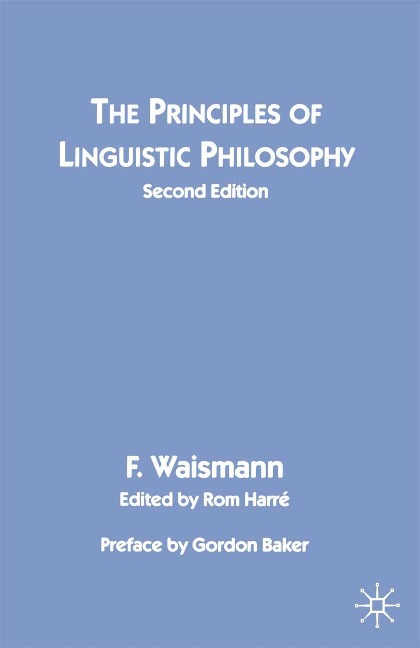 The Principles of Linguistic Philosophy